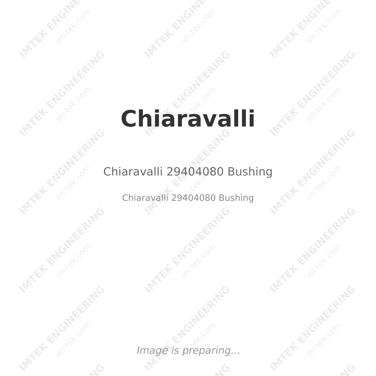 Chiaravalli 29404080 Bushing
