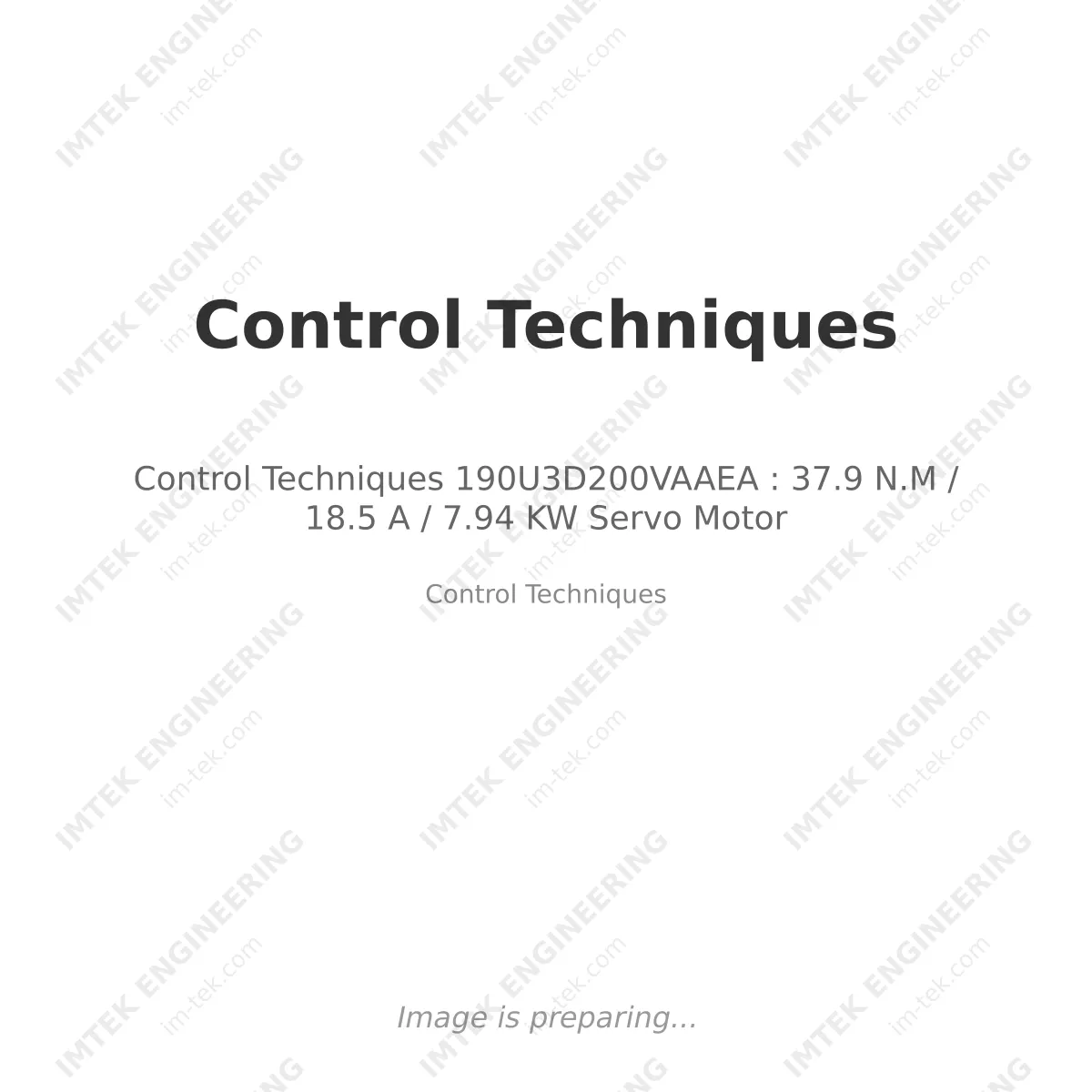 Control Techniques 190U3D200VAAEA : 37.9 N.M / 18.5 A / 7.94 KW Servo Motor