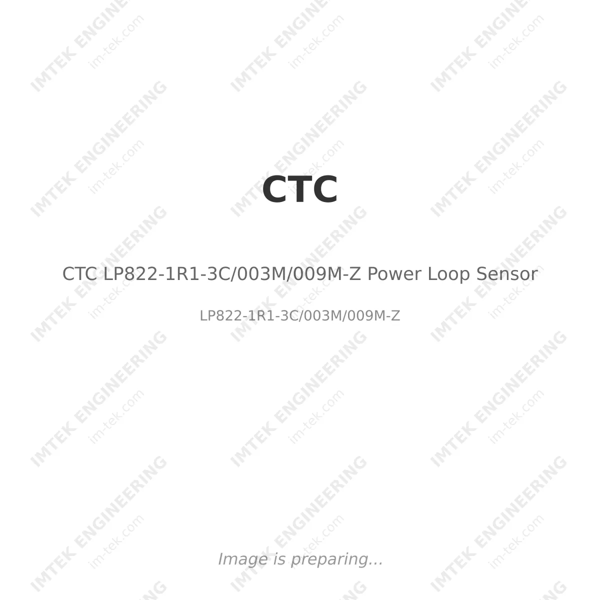 CTC LP822-1R1-3C/003M/009M-Z Power Loop Sensor