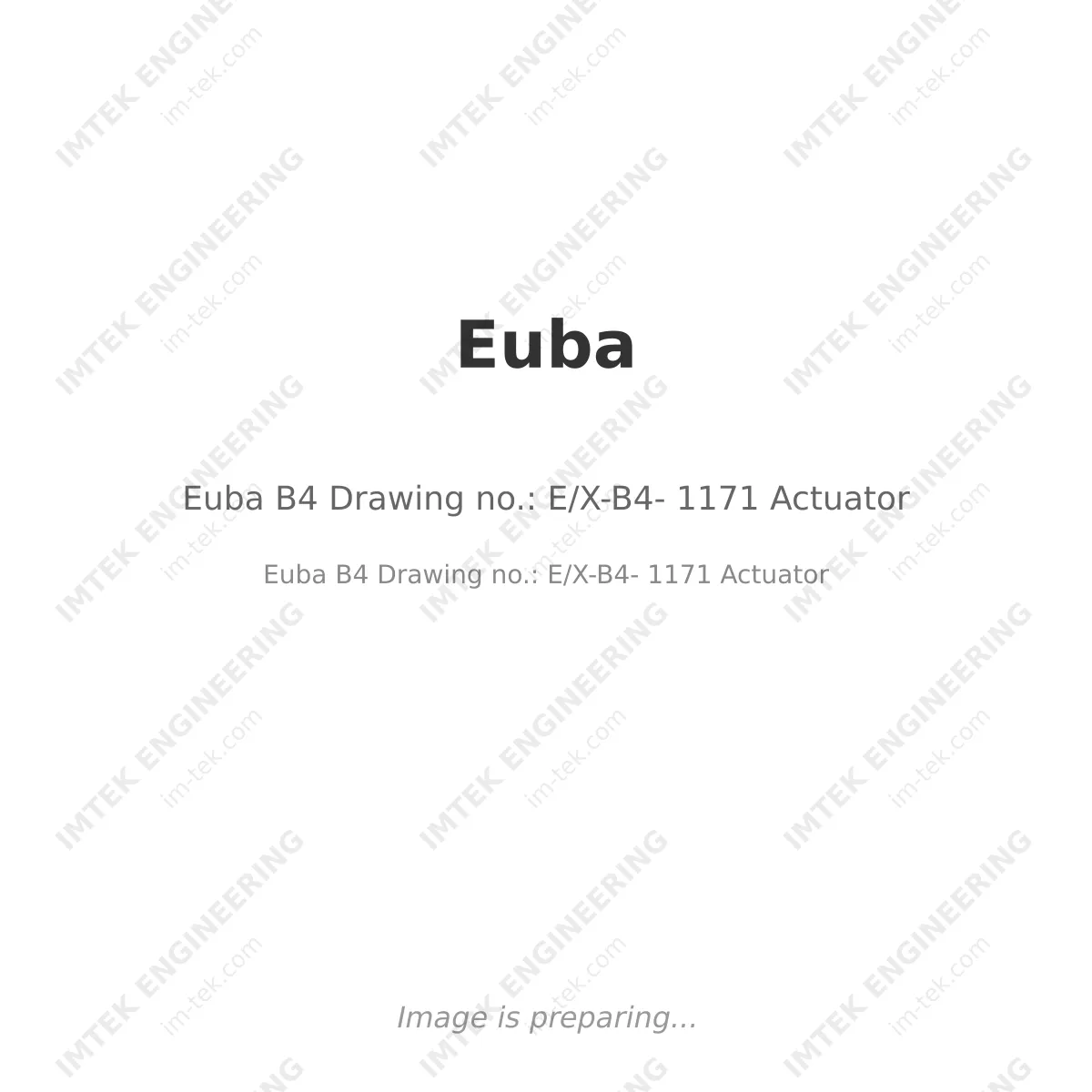 Euba B4 Drawing no.: E/X-B4- 1171 Actuator