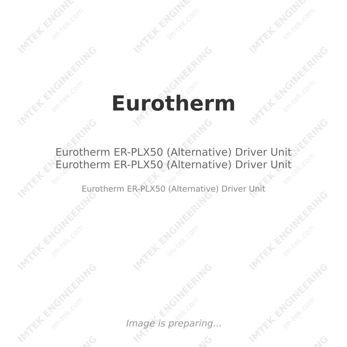  Eurotherm ER-PLX50 (Alternative) Driver Unit Eurotherm ER-PLX50 (Alternative) Driver Unit