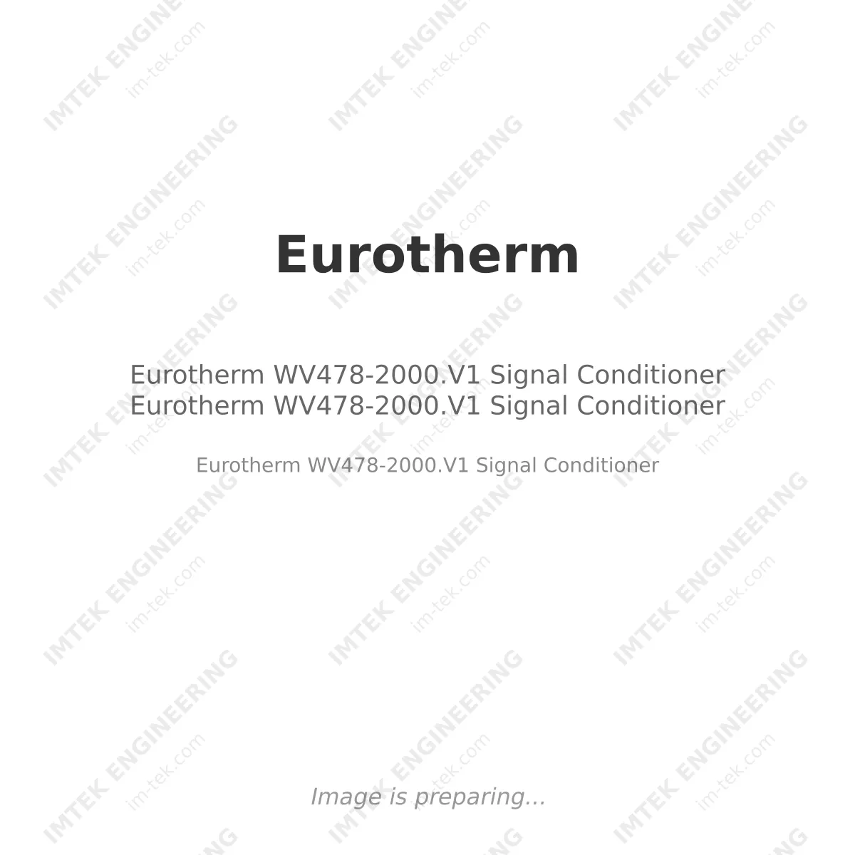  Eurotherm WV478-2000.V1 Signal Conditioner Eurotherm WV478-2000.V1 Signal Conditioner