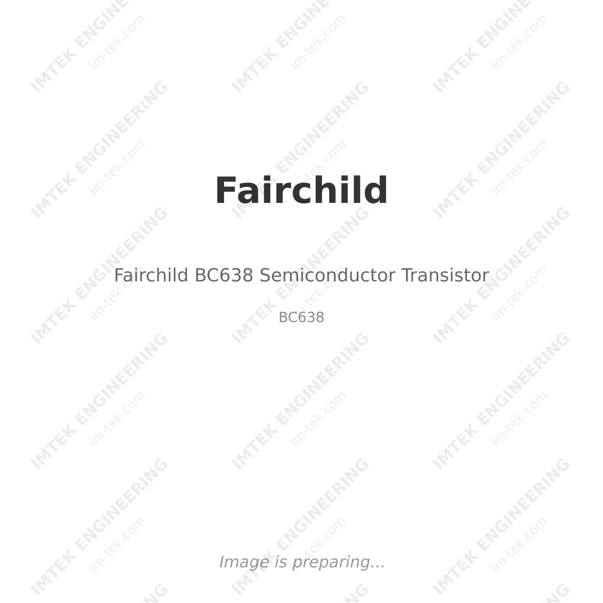 Fairchild BC638 Semiconductor Transistor