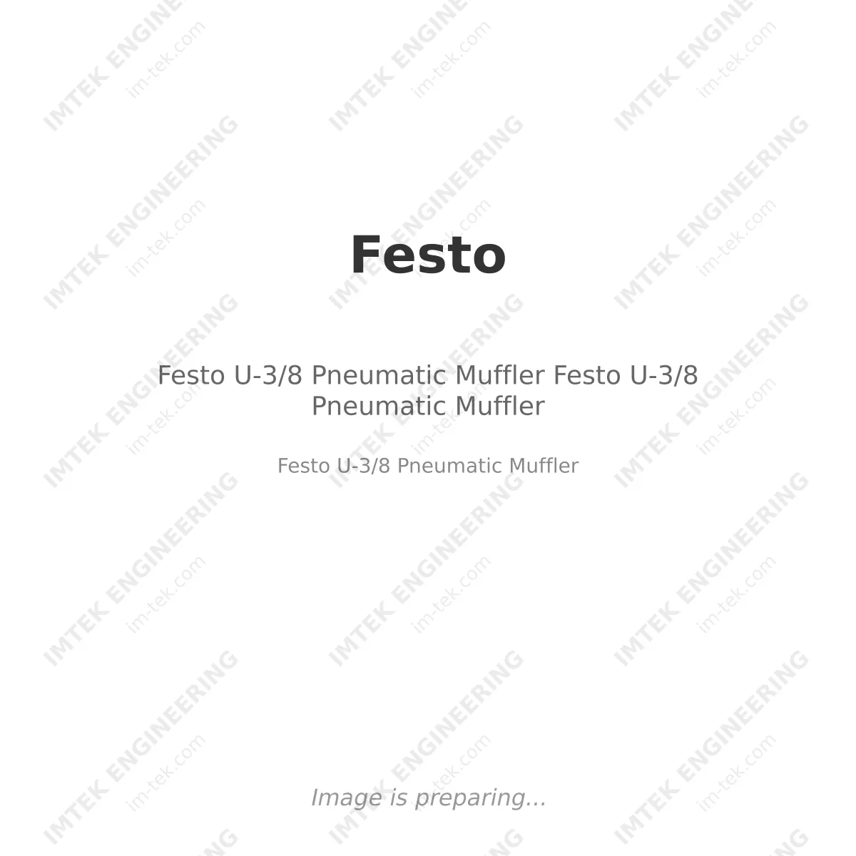Festo U-3/8 Pneumatic Muffler Festo U-3/8 Pneumatic Muffler