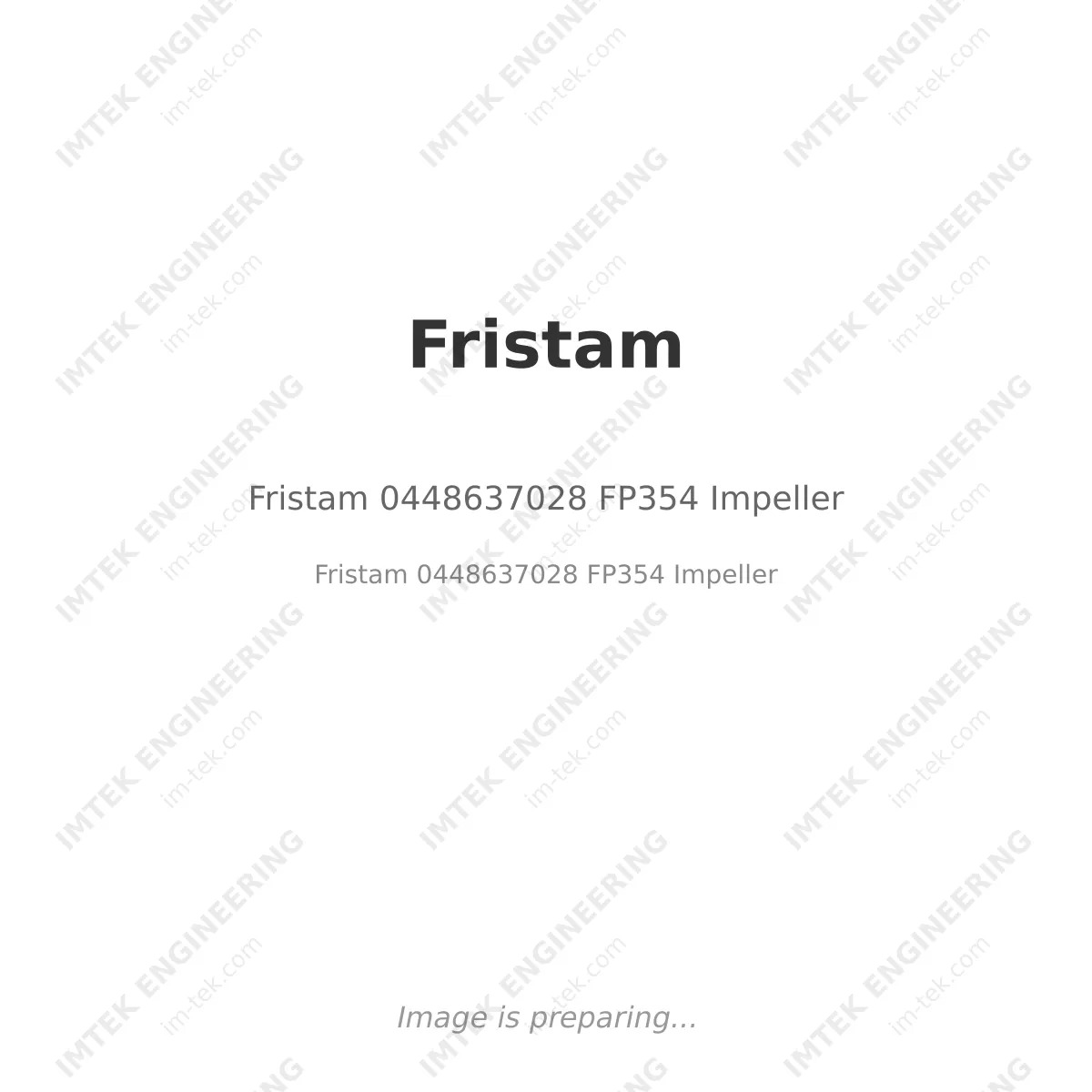 Fristam 0448637028   FP354 Impeller