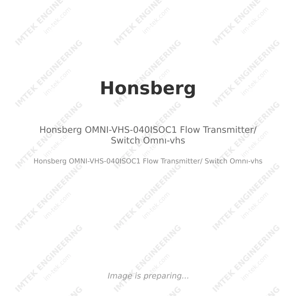 Honsberg OMNI-VHS-040ISOC1 Flow Transmitter/ Switch Omnı-vhs