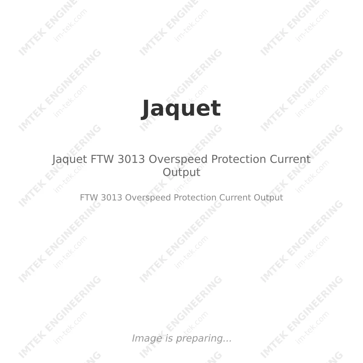 Jaquet FTW 3013 Overspeed Protection Current Output