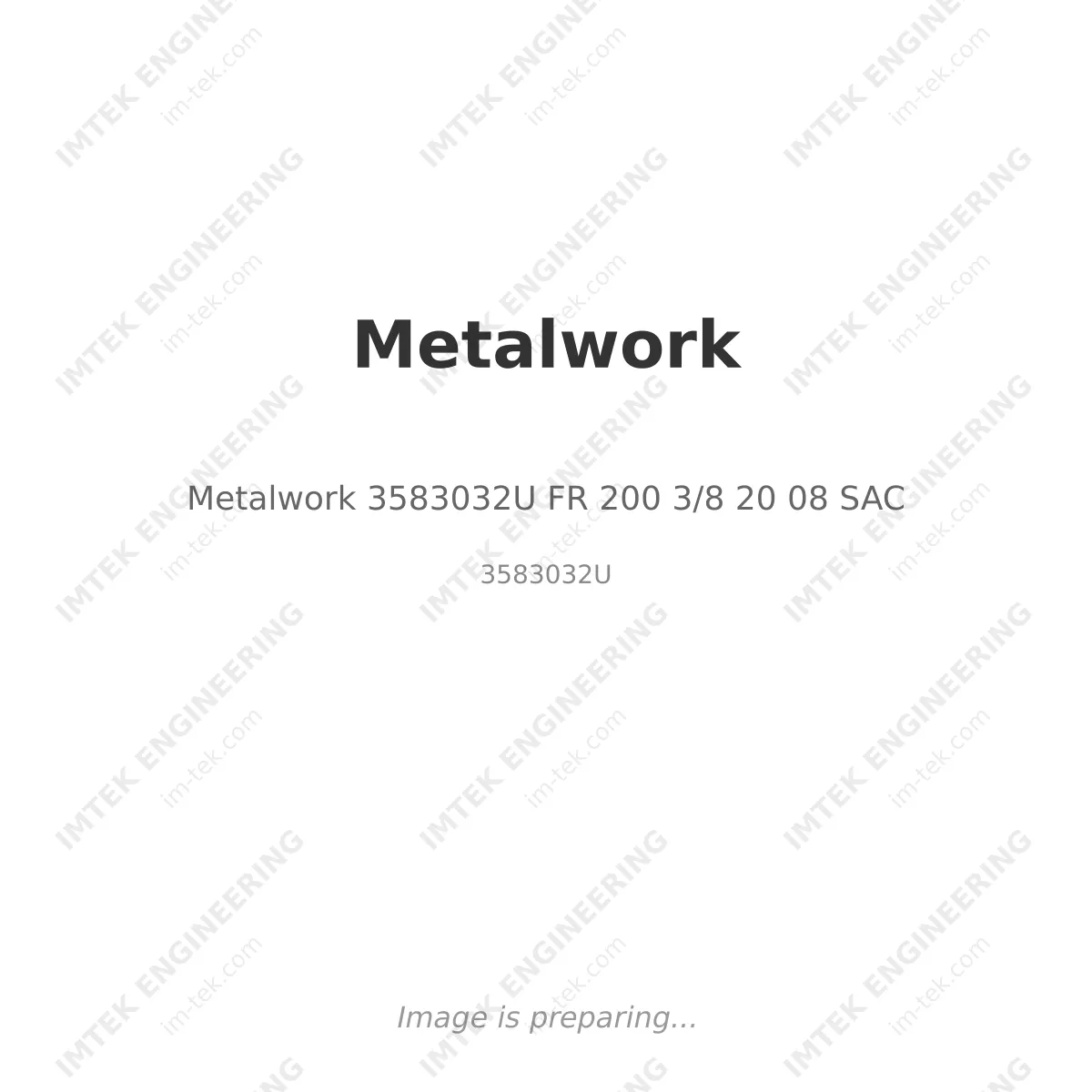 Metalwork 3583032U        FR 200 3/8 20 08  SAC