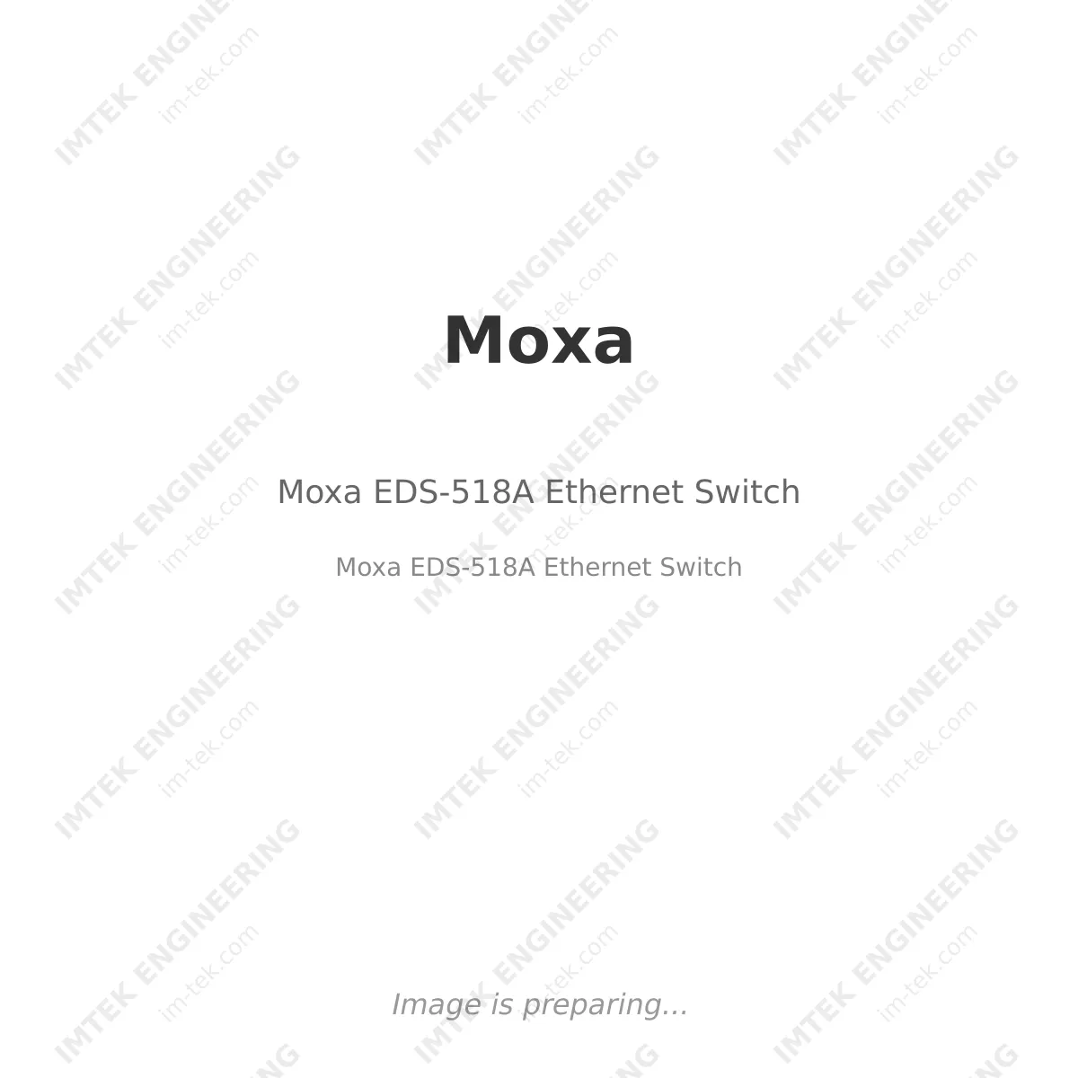 Moxa EDS-518A Ethernet Switch