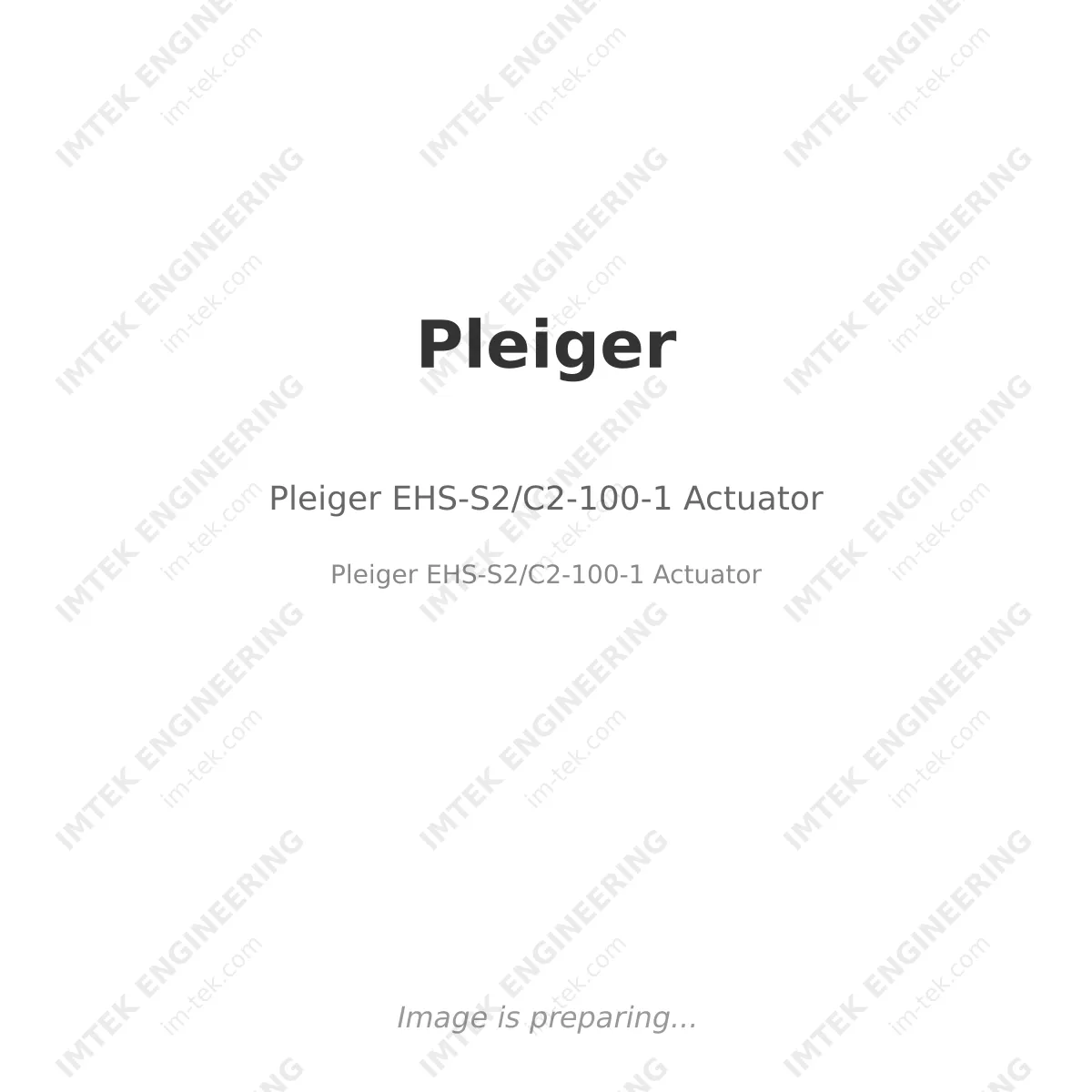 Pleiger EHS-S2/C2-100-1 Actuator