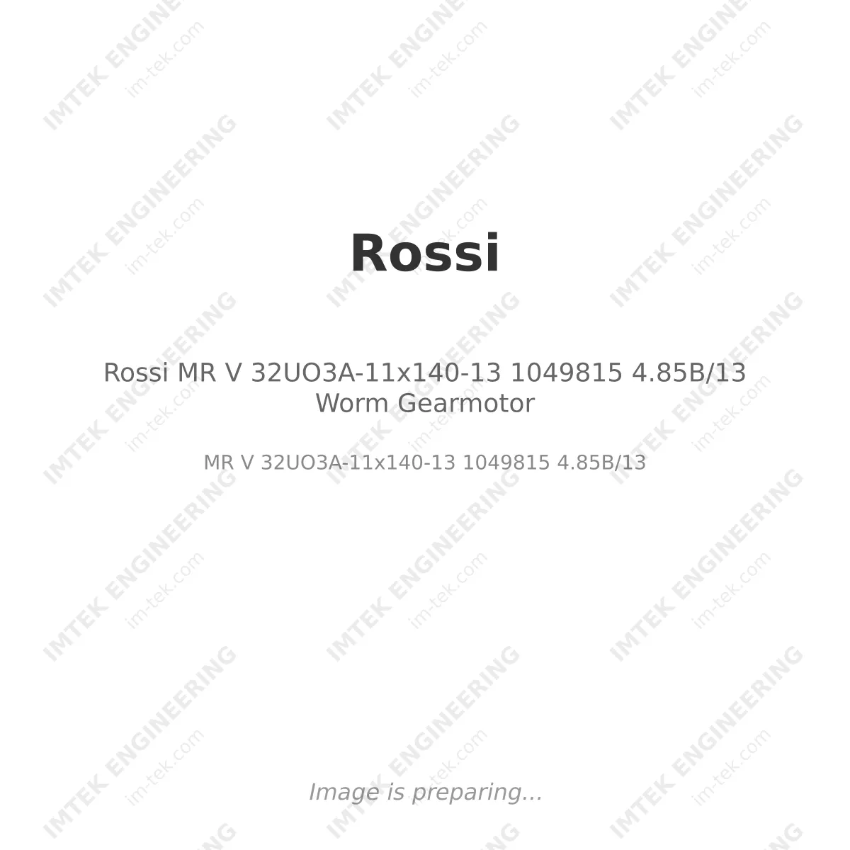 Rossi MR V 32UO3A-11x140-13 1049815 4.85B/13 Worm Gearmotor