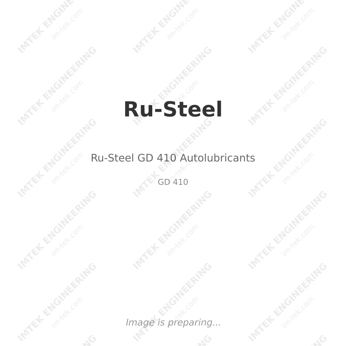 Ru-Steel GD 410  Autolubricants