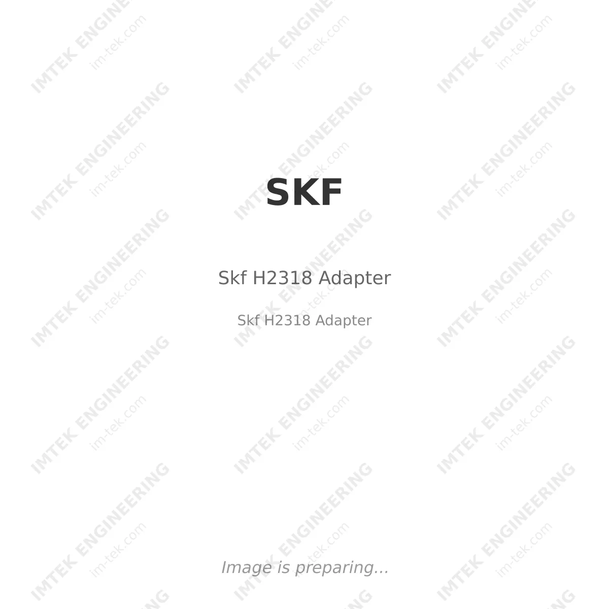 Skf H2318 Adapter