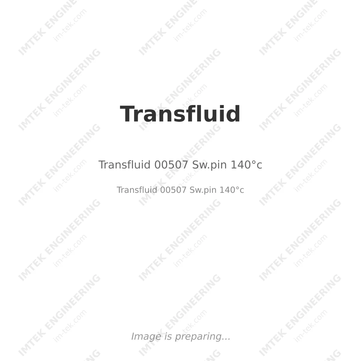 Transfluid 00507 Sw.pin 140°c