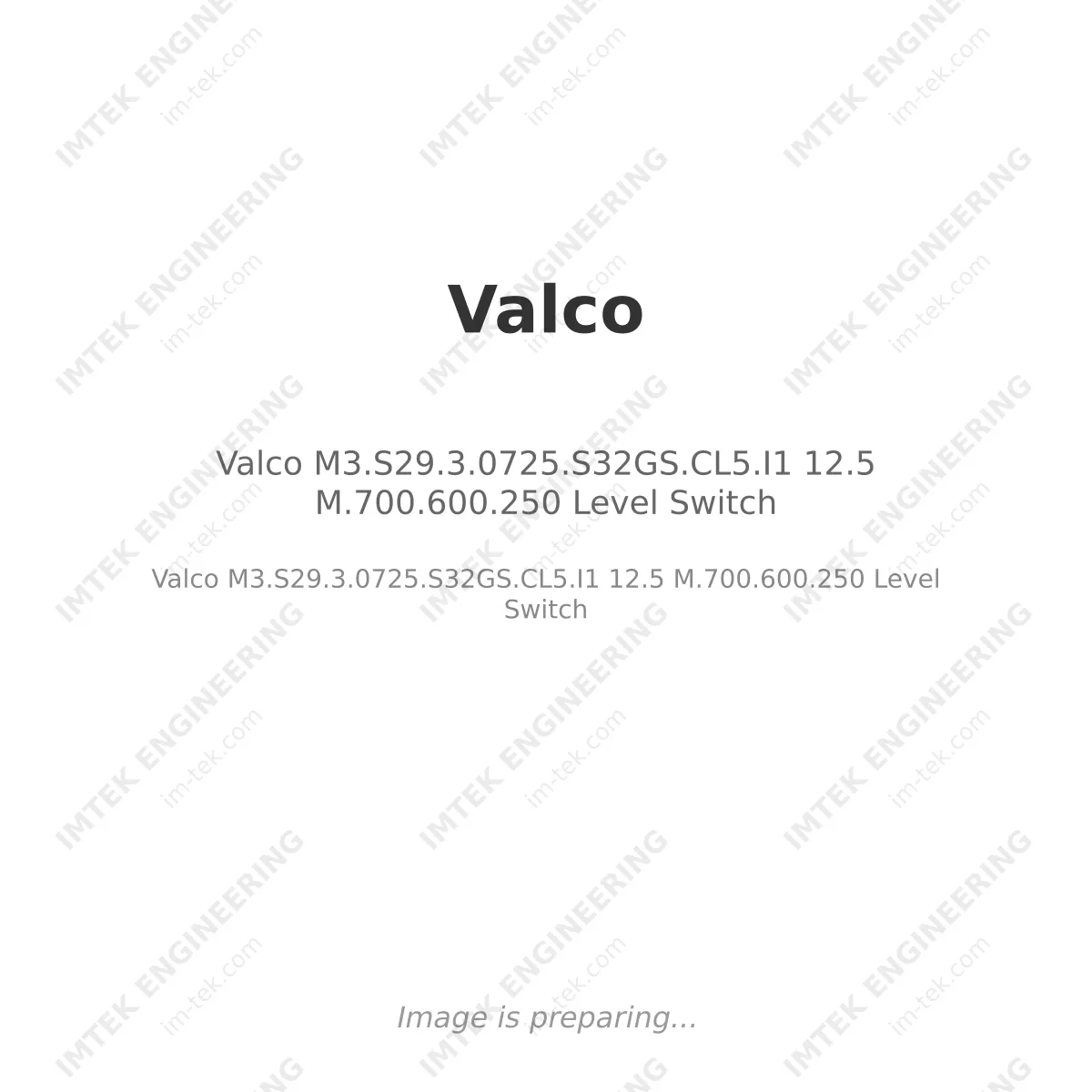 Valco M3.S29.3.0725.S32GS.CL5.I1 12.5 M.700.600.250 Level Switch