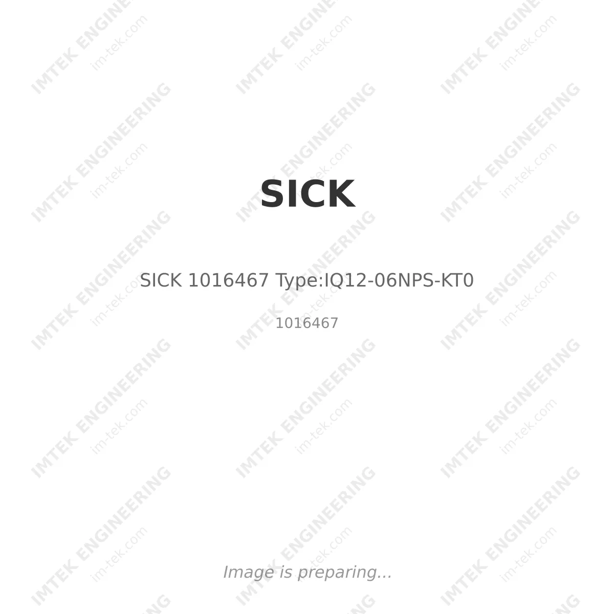 SICK SICK 1016467 Type:IQ12-06NPS-KT0 - 1016467