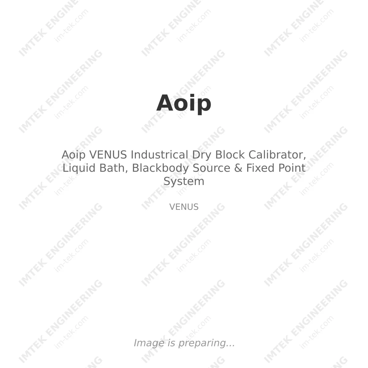 Aoip Aoip VENUS Industrical Dry Block Calibrator, Liquid Bath, Blackbody Source & Fixed Point System - VENUS