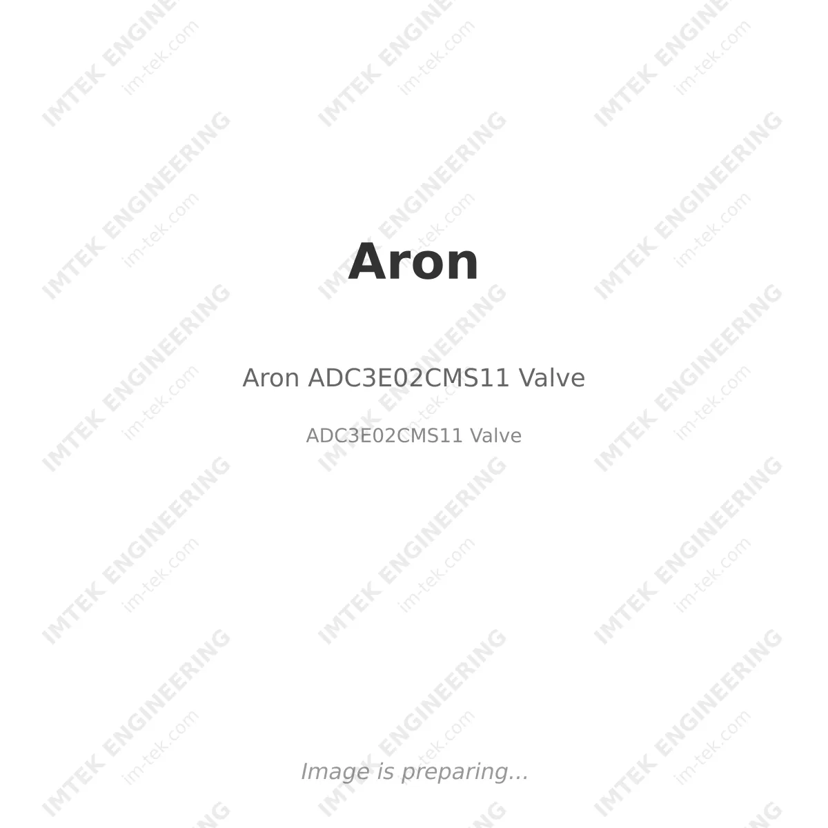 Aron Aron ADC3E02CMS11 Valve - ADC3E02CMS11 Valve