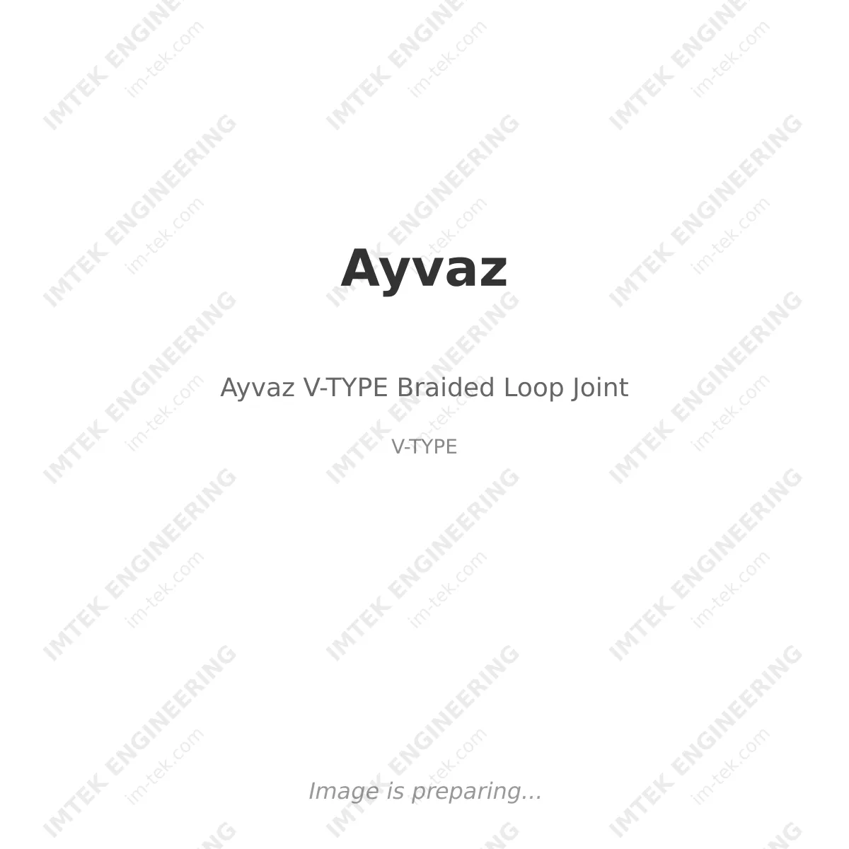 Ayvaz Ayvaz V-TYPE Braided Loop Joint - V-TYPE