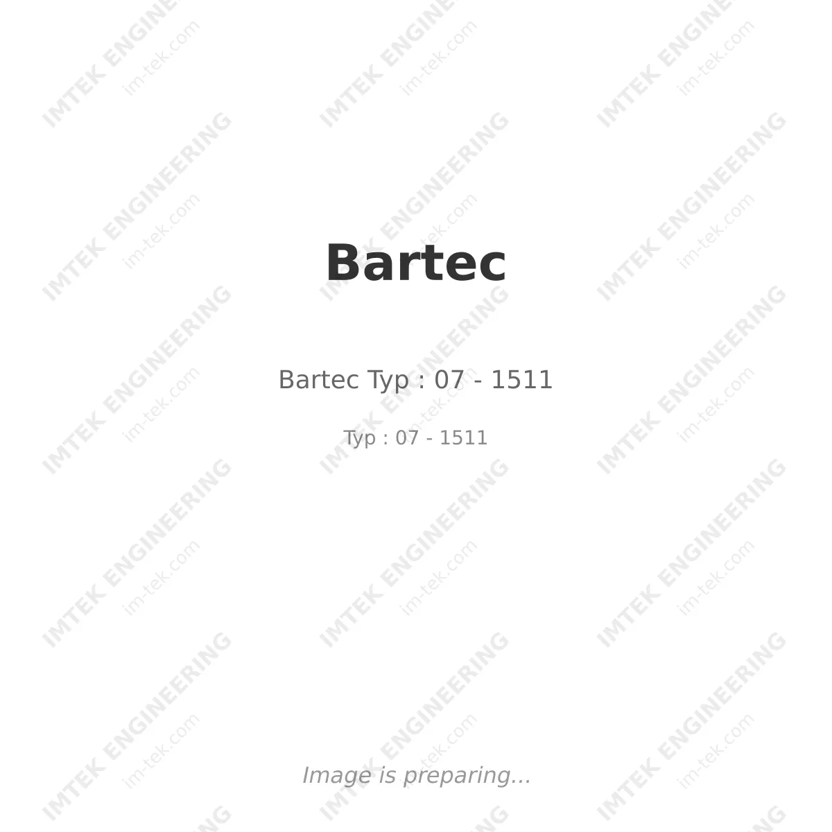 Bartec Bartec Typ : 07 - 1511 - Typ : 07 - 1511