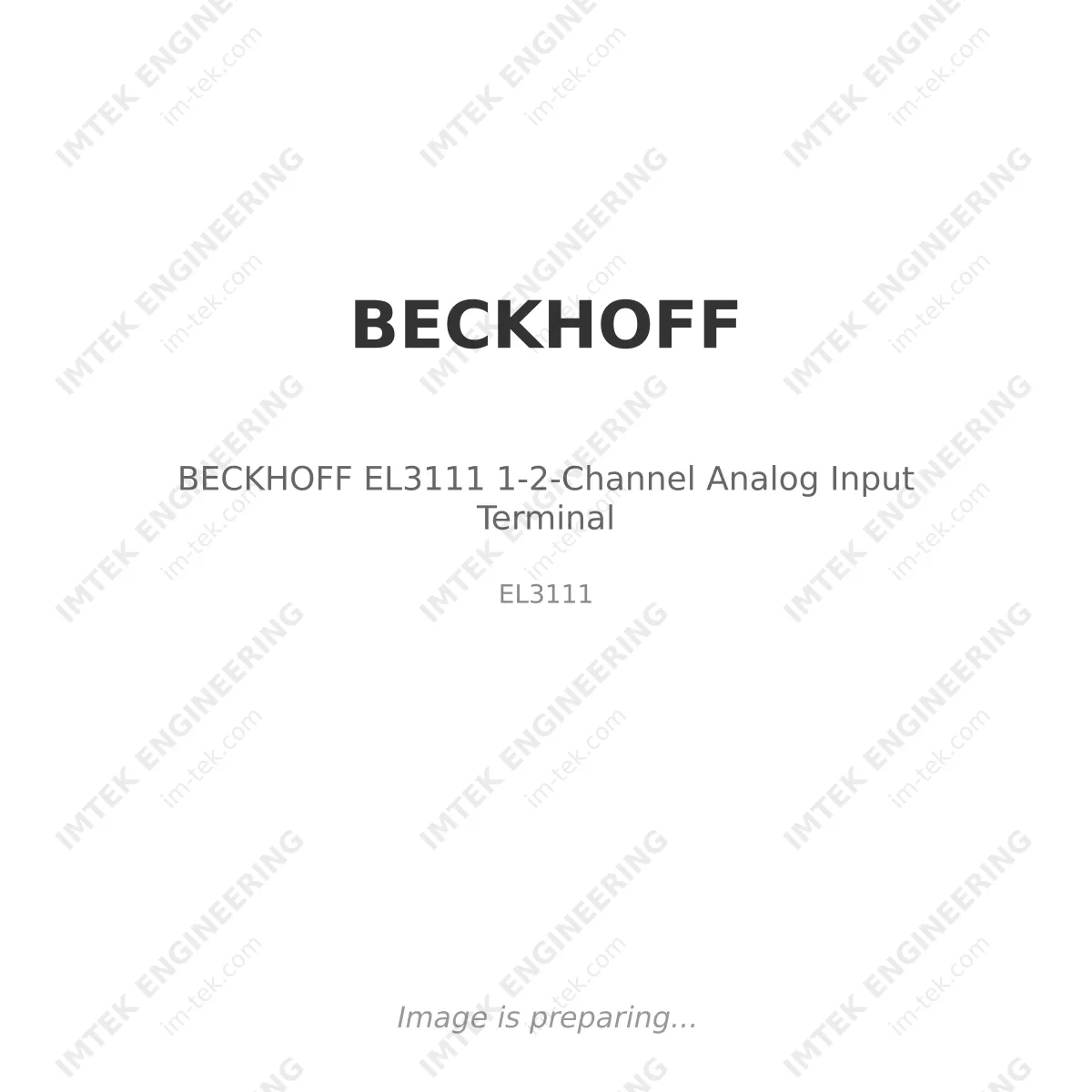 BECKHOFF BECKHOFF EL3111 1-2-Channel Analog Input Terminal - EL3111