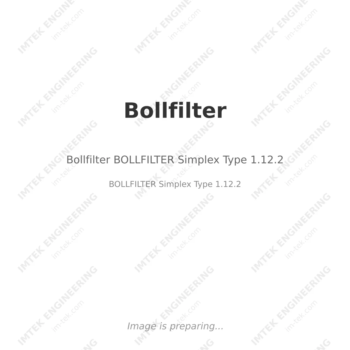Bollfilter Bollfilter BOLLFILTER Simplex Type 1.12.2 - BOLLFILTER Simplex Type 1.12.2