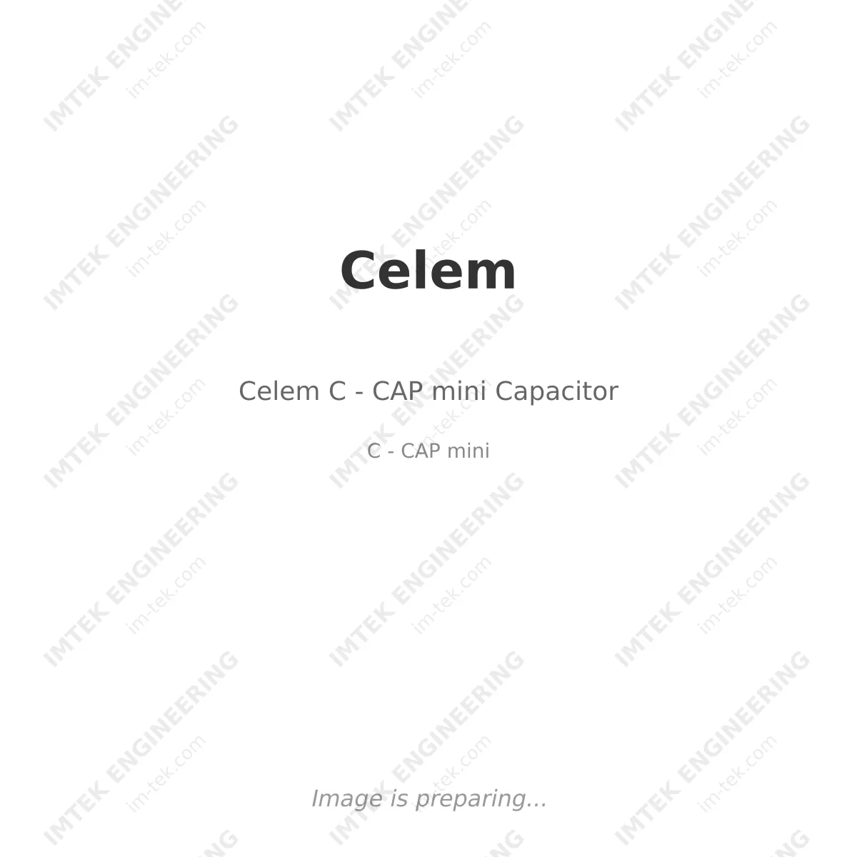 Celem Celem C - CAP mini Capacitor - C - CAP mini