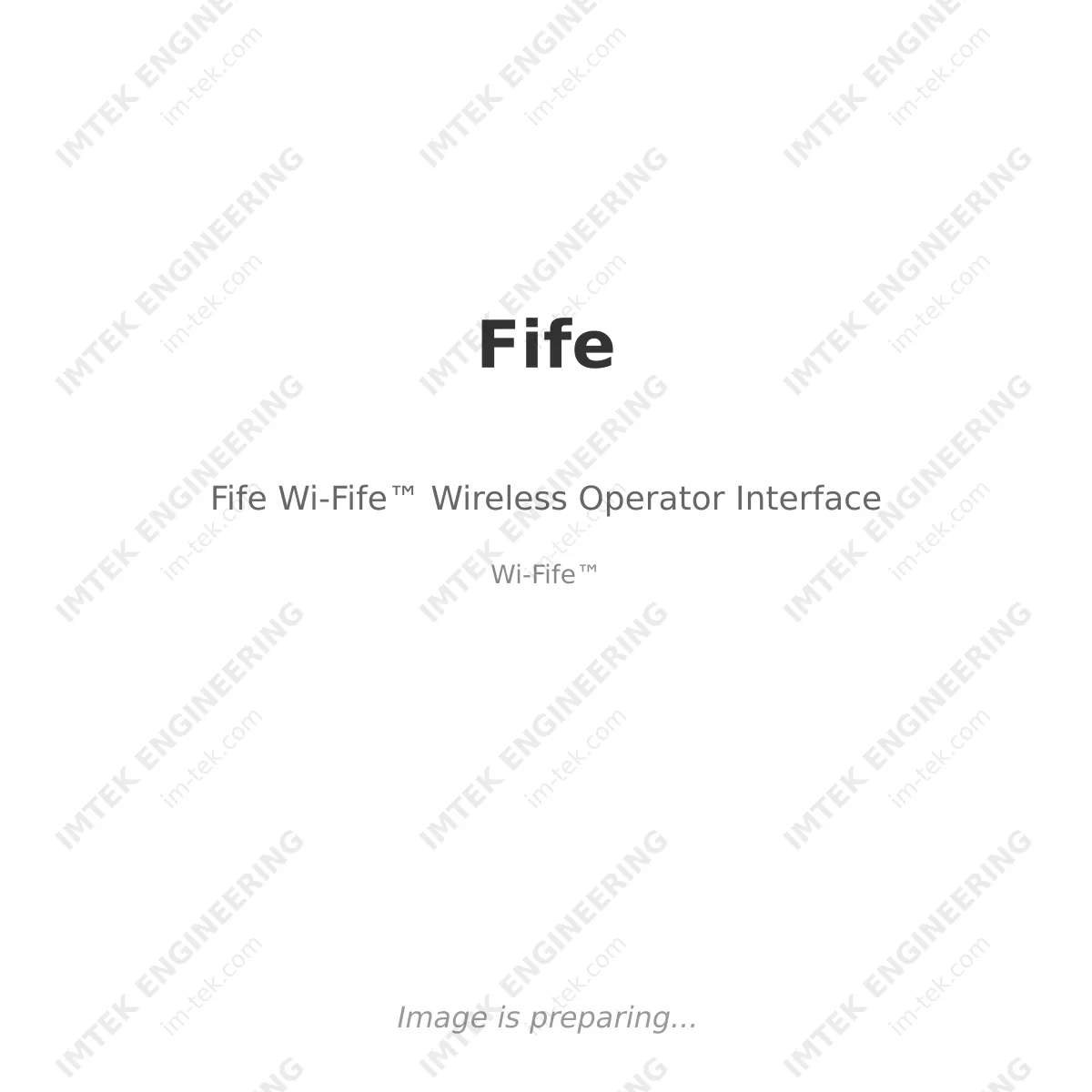Fife Fife Wi-Fife™ Wireless Operator Interface - Wi-Fife™