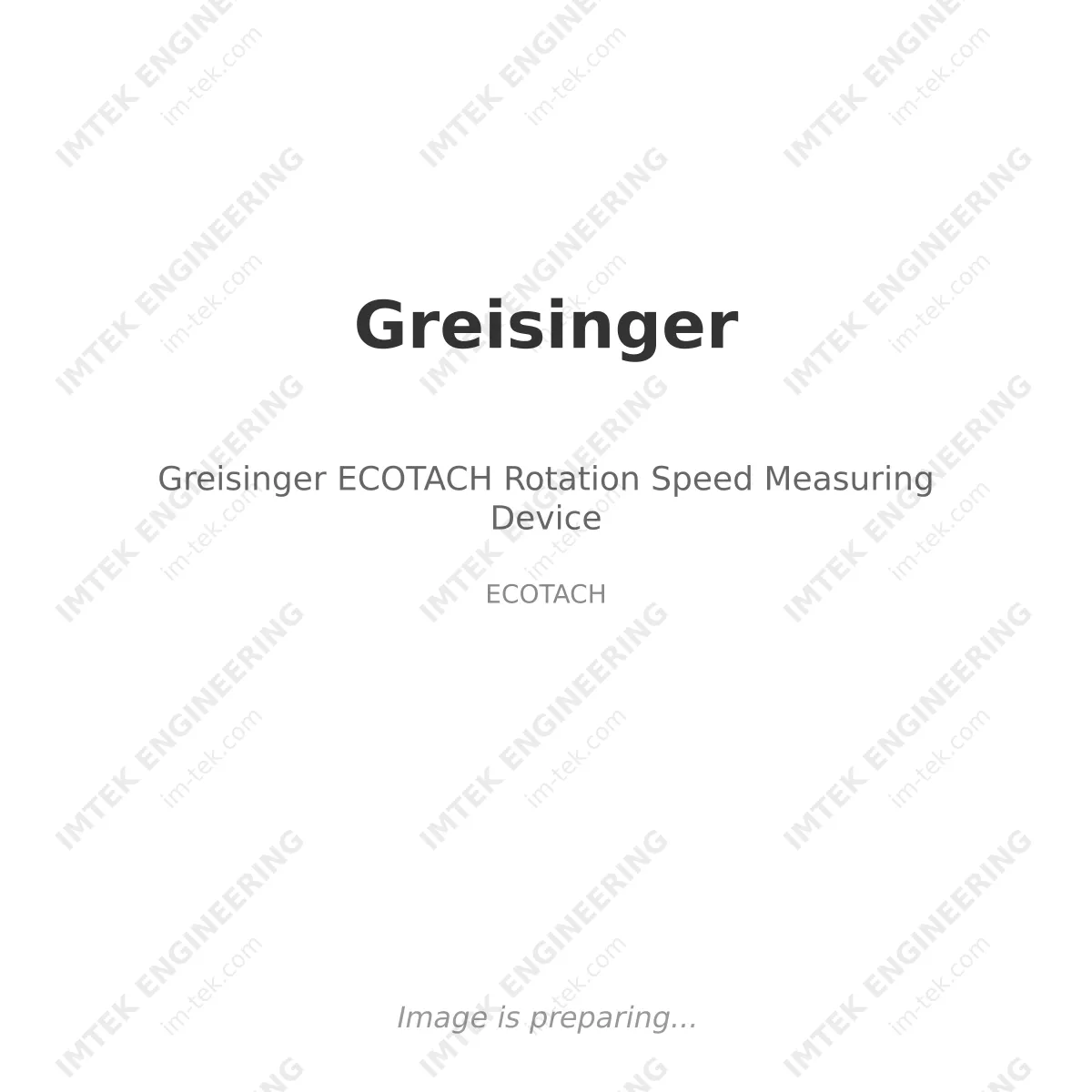 Greisinger Greisinger ECOTACH Rotation Speed Measuring Device - ECOTACH
