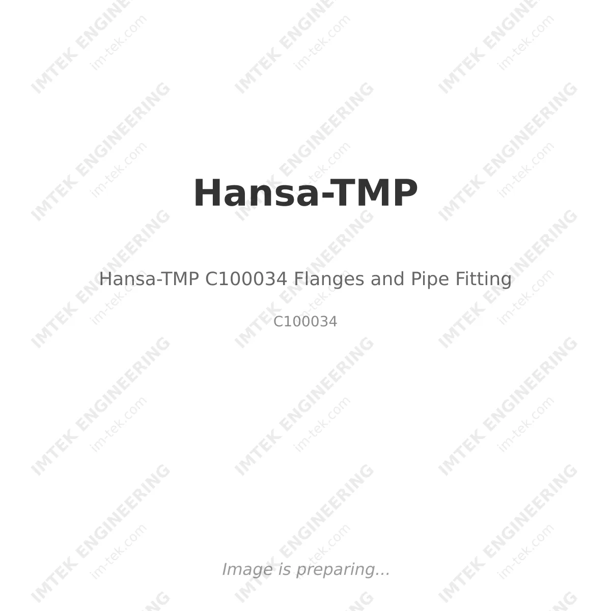 Hansa-TMP Hansa-TMP C100034 Flanges and Pipe Fitting - C100034