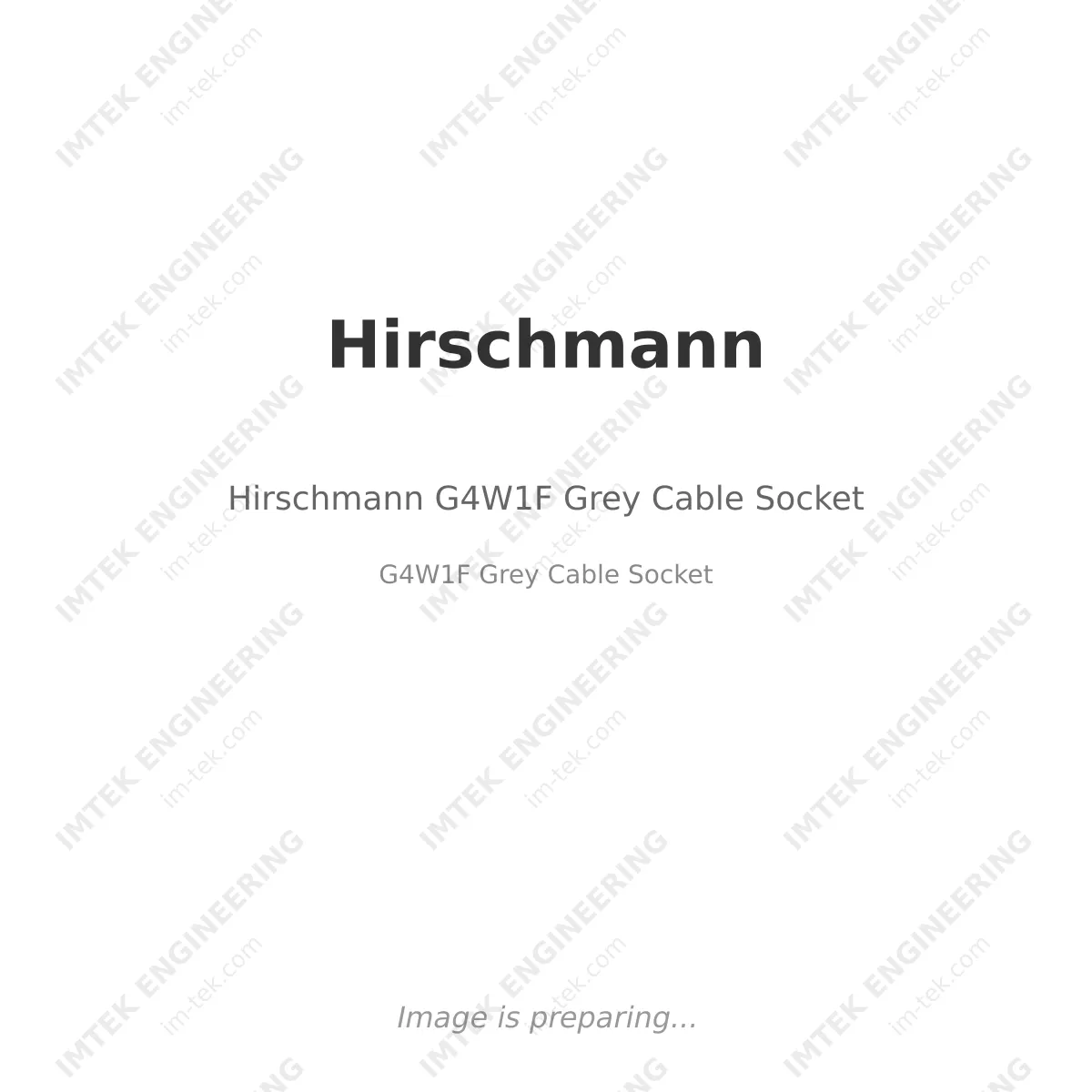 Hirschmann Hirschmann G4W1F Grey Cable Socket - G4W1F Grey Cable Socket