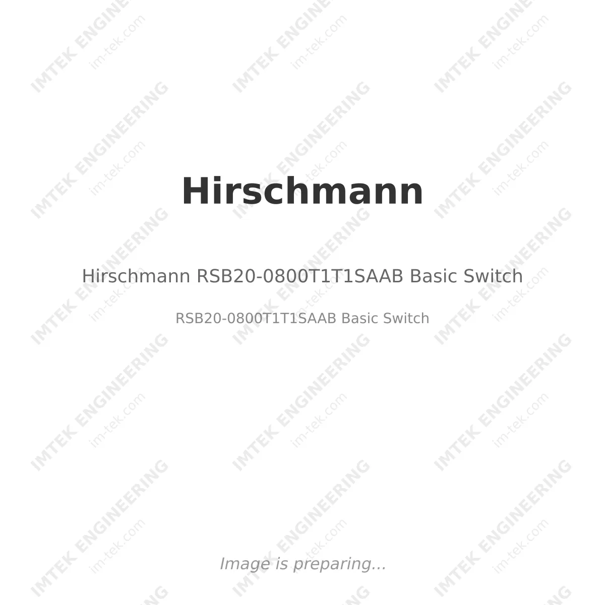 Hirschmann Hirschmann RSB20-0800T1T1SAAB Basic Switch - RSB20-0800T1T1SAAB Basic Switch
