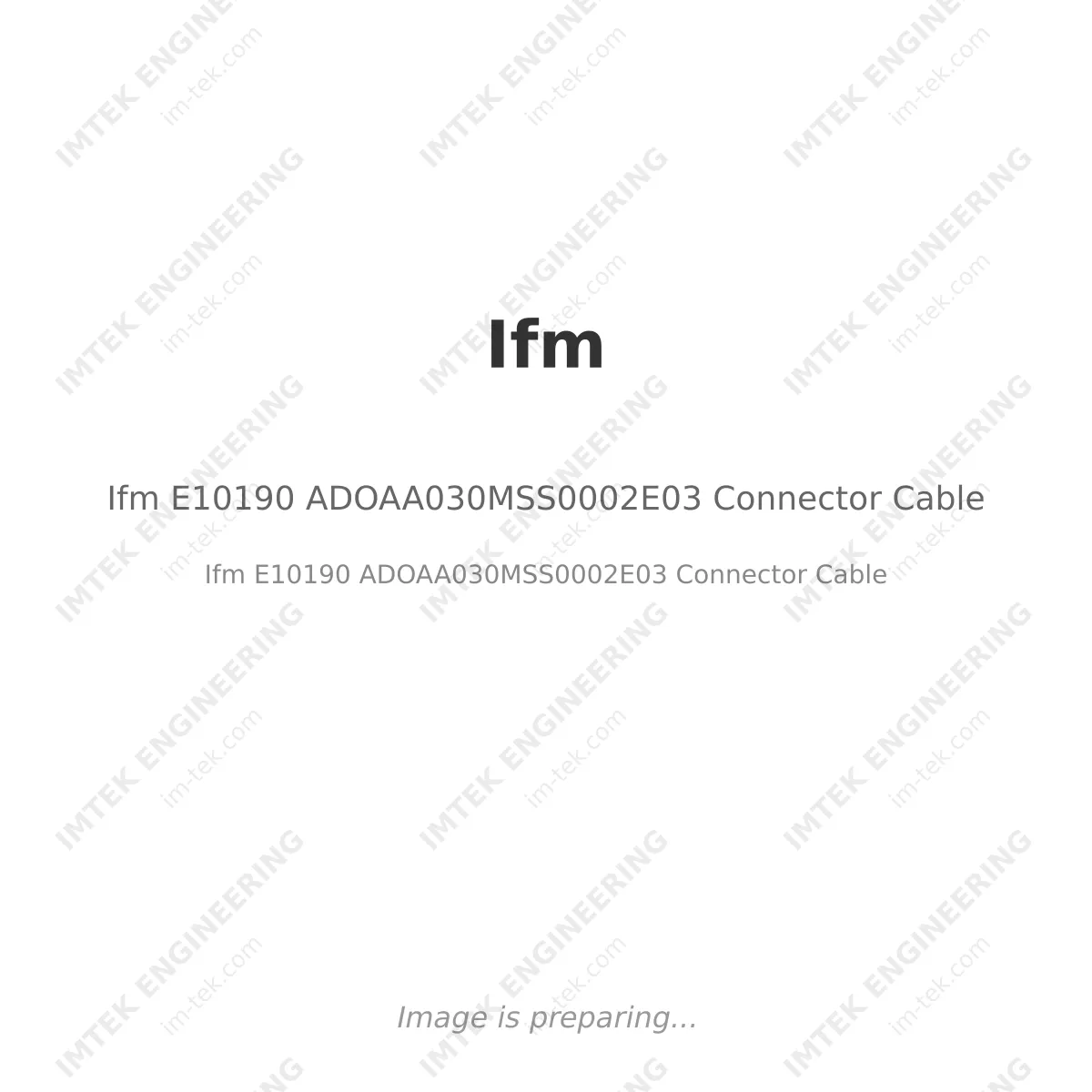 Ifm Ifm E10190 ADOAA030MSS0002E03 Connector Cable - Ifm E10190 ADOAA030MSS0002E03 Connector Cable