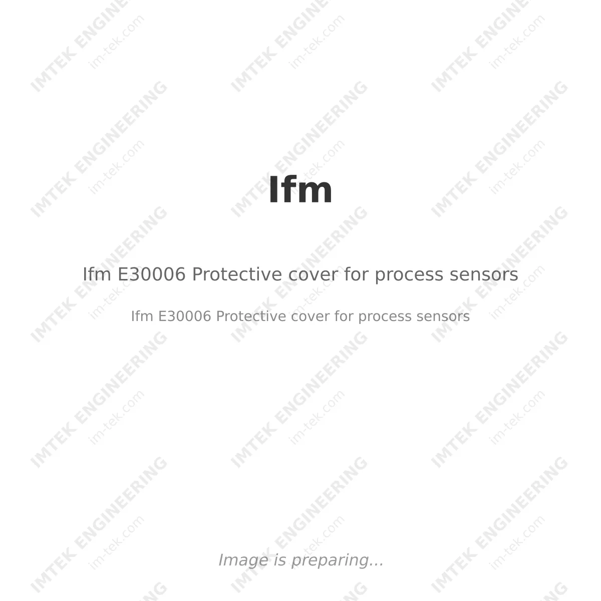 Ifm Ifm E30006 Protective cover for process sensors - Ifm E30006  Protective cover for process sensors