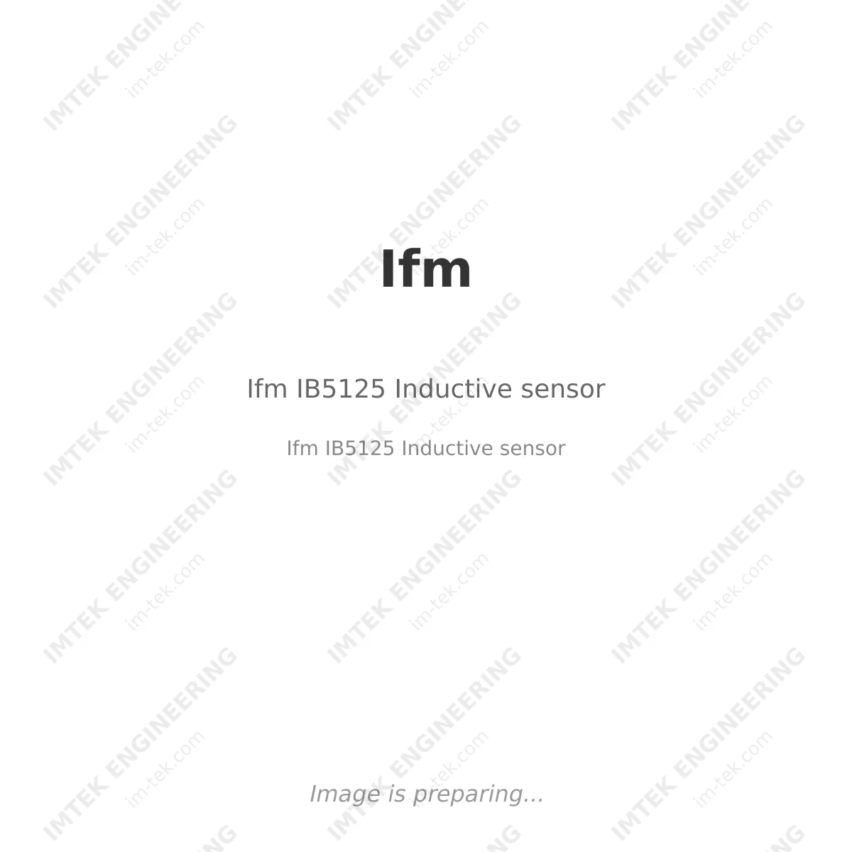 Ifm Ifm IB5125 Inductive sensor - Ifm IB5125 Inductive sensor