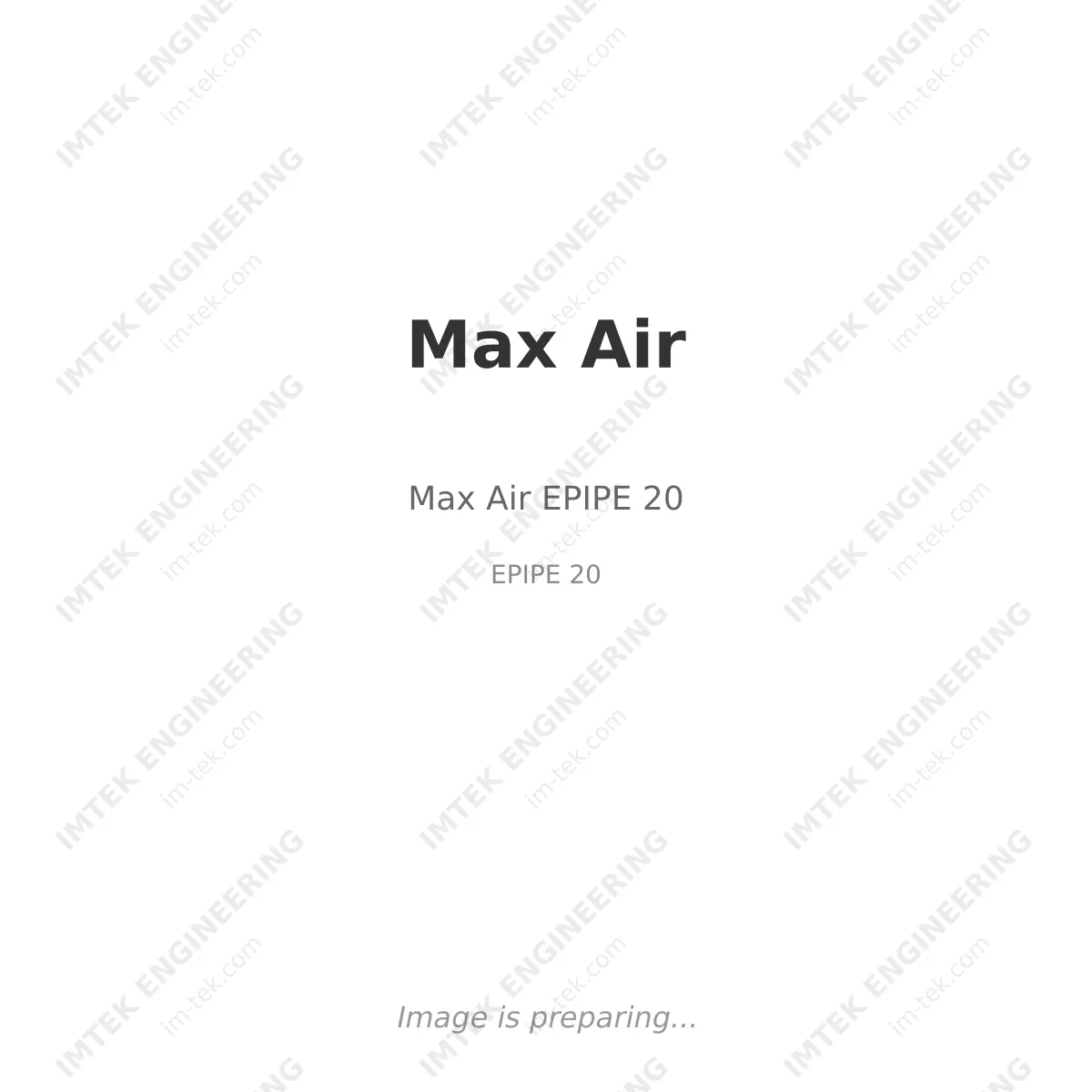 Max Air Max Air EPIPE 20 - EPIPE 20