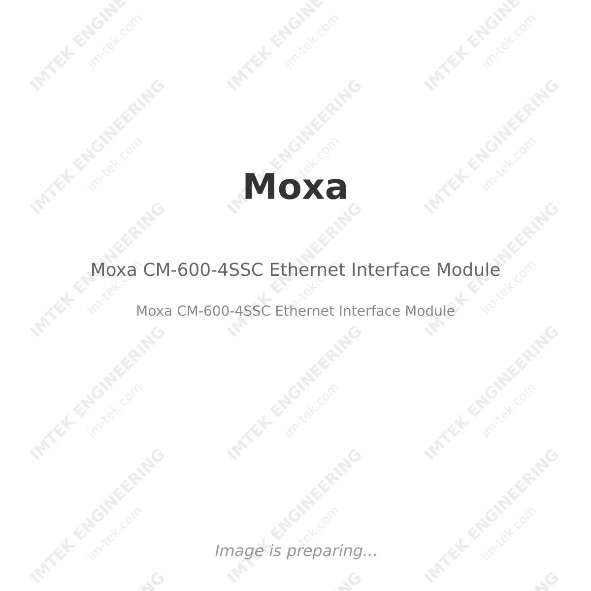 Moxa Moxa CM-600-4SSC Ethernet Interface Module - Moxa CM-600-4SSC Ethernet Interface Module