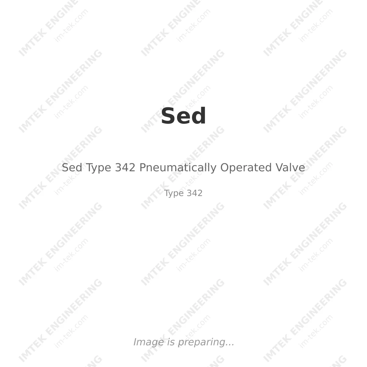 Sed Sed Type 342 Pneumatically Operated Valve - Type 342