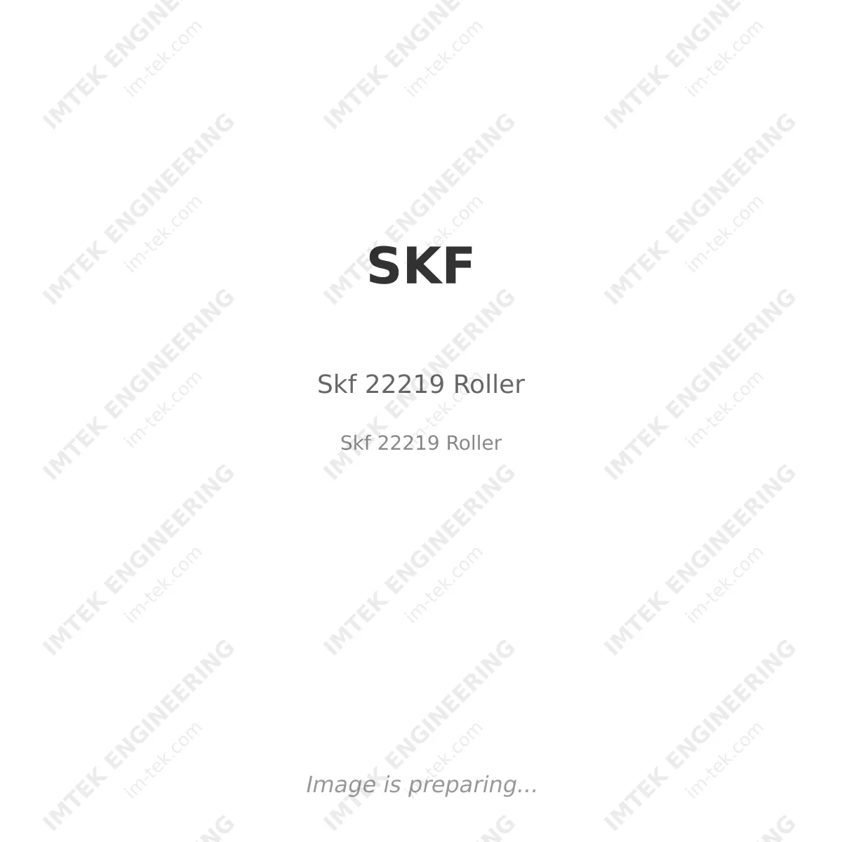 SKF Skf 22219 Roller - Skf 22219 Roller