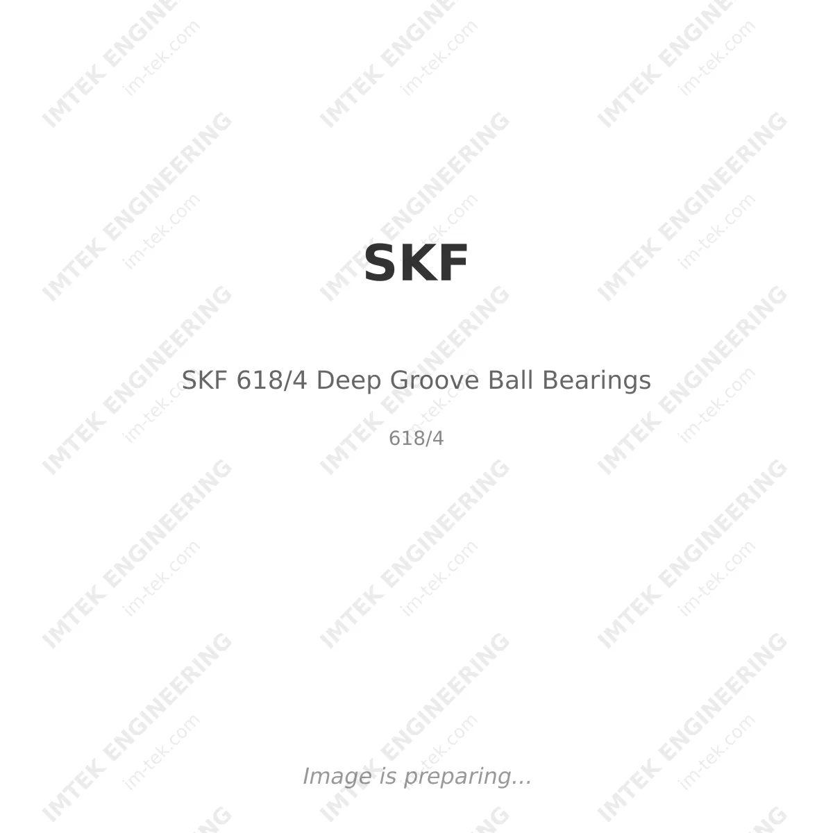 SKF SKF 618/4 Deep Groove Ball Bearings - 618/4