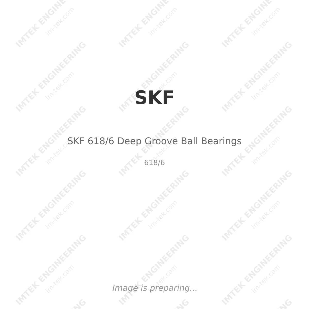 SKF SKF 618/6 Deep Groove Ball Bearings - 618/6