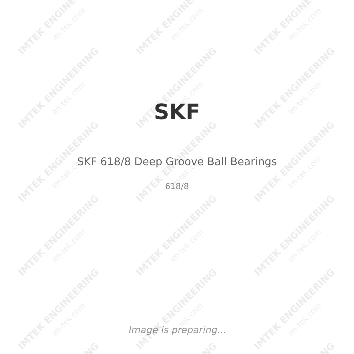 SKF SKF 618/8 Deep Groove Ball Bearings - 618/8