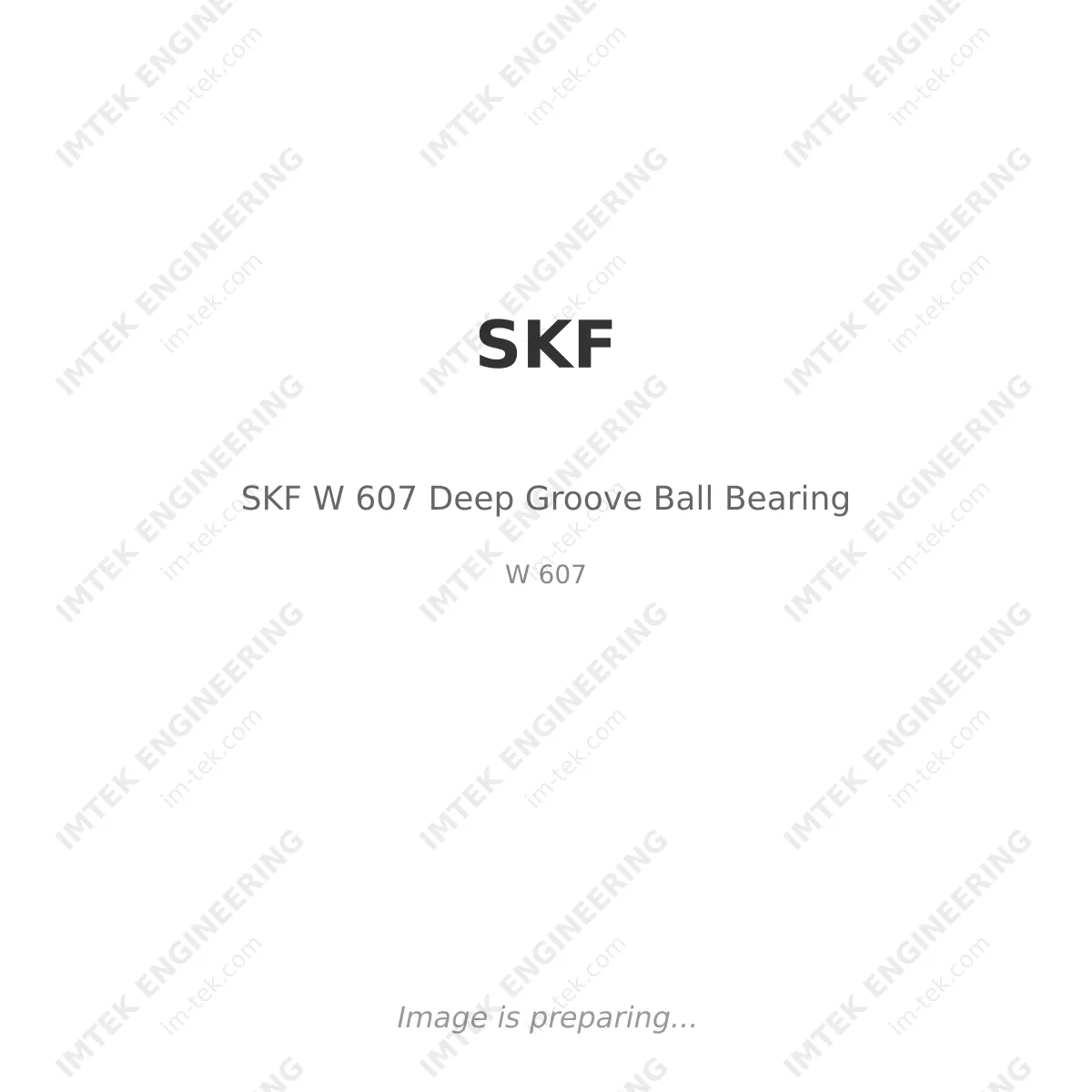 SKF SKF W 607 Deep Groove Ball Bearing - W 607