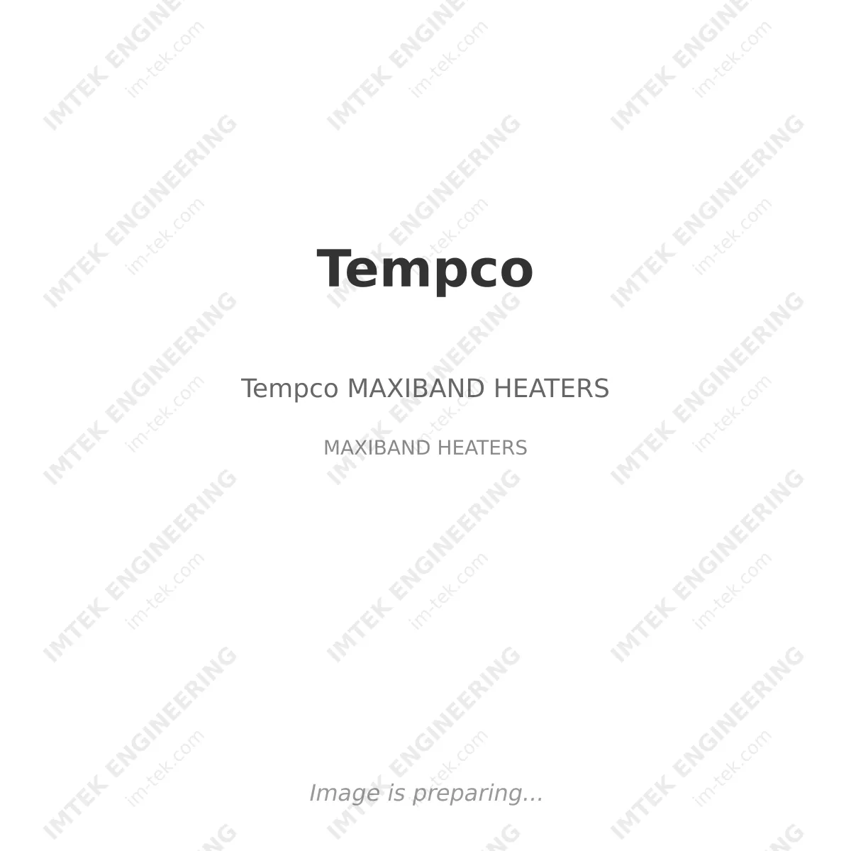 Tempco Tempco MAXIBAND HEATERS - MAXIBAND HEATERS
