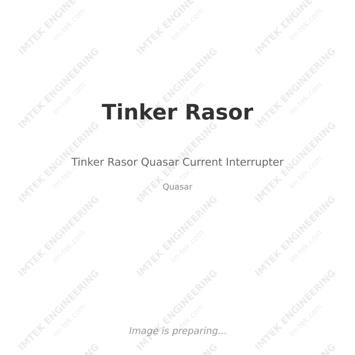 Tinker Rasor Tinker Rasor Quasar Current Interrupter - Quasar