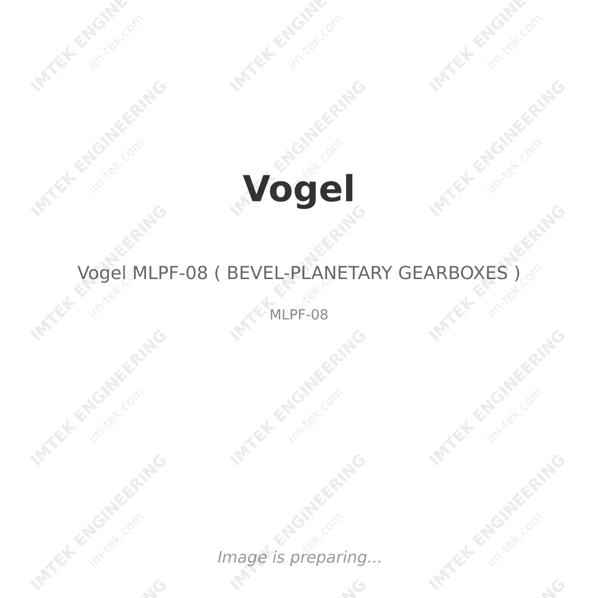 Vogel Vogel MLPF-08 ( BEVEL-PLANETARY GEARBOXES ) - MLPF-08