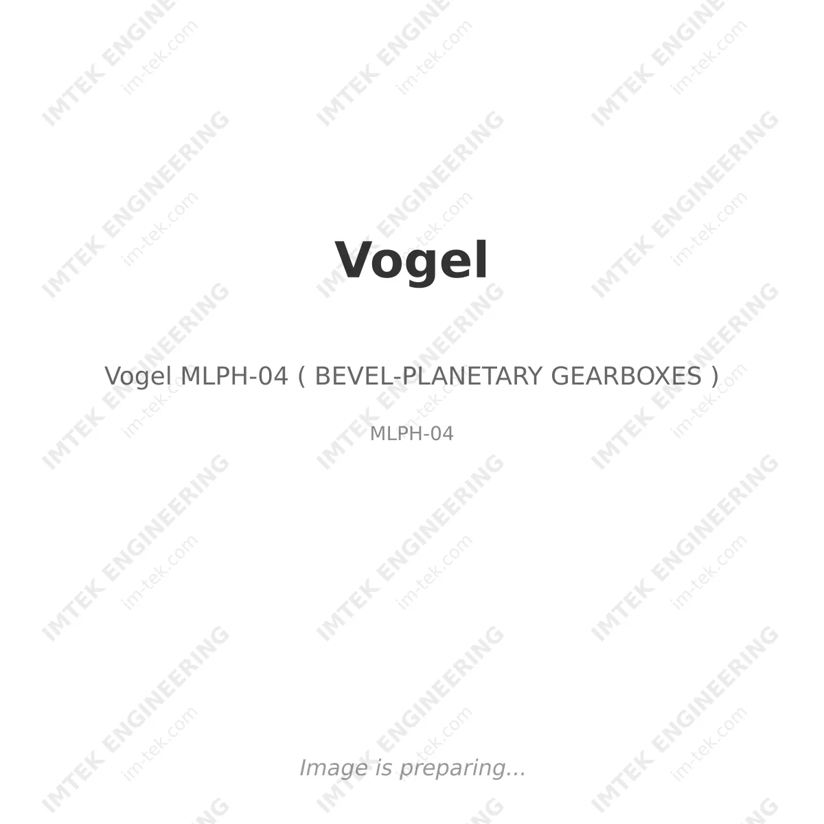 Vogel Vogel MLPH-04 ( BEVEL-PLANETARY GEARBOXES ) - MLPH-04