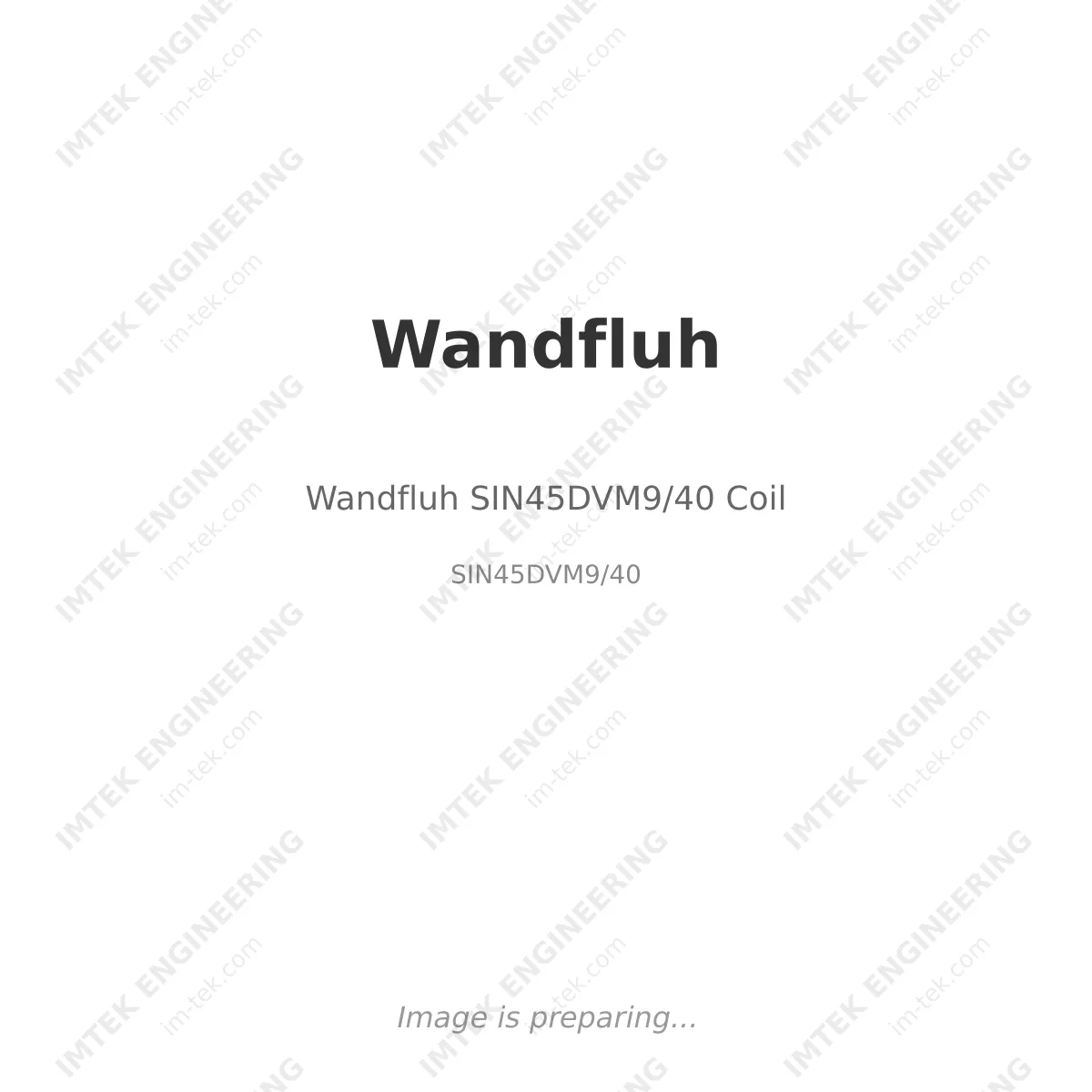 Wandfluh Wandfluh SIN45DVM9/40 Coil - SIN45DVM9/40