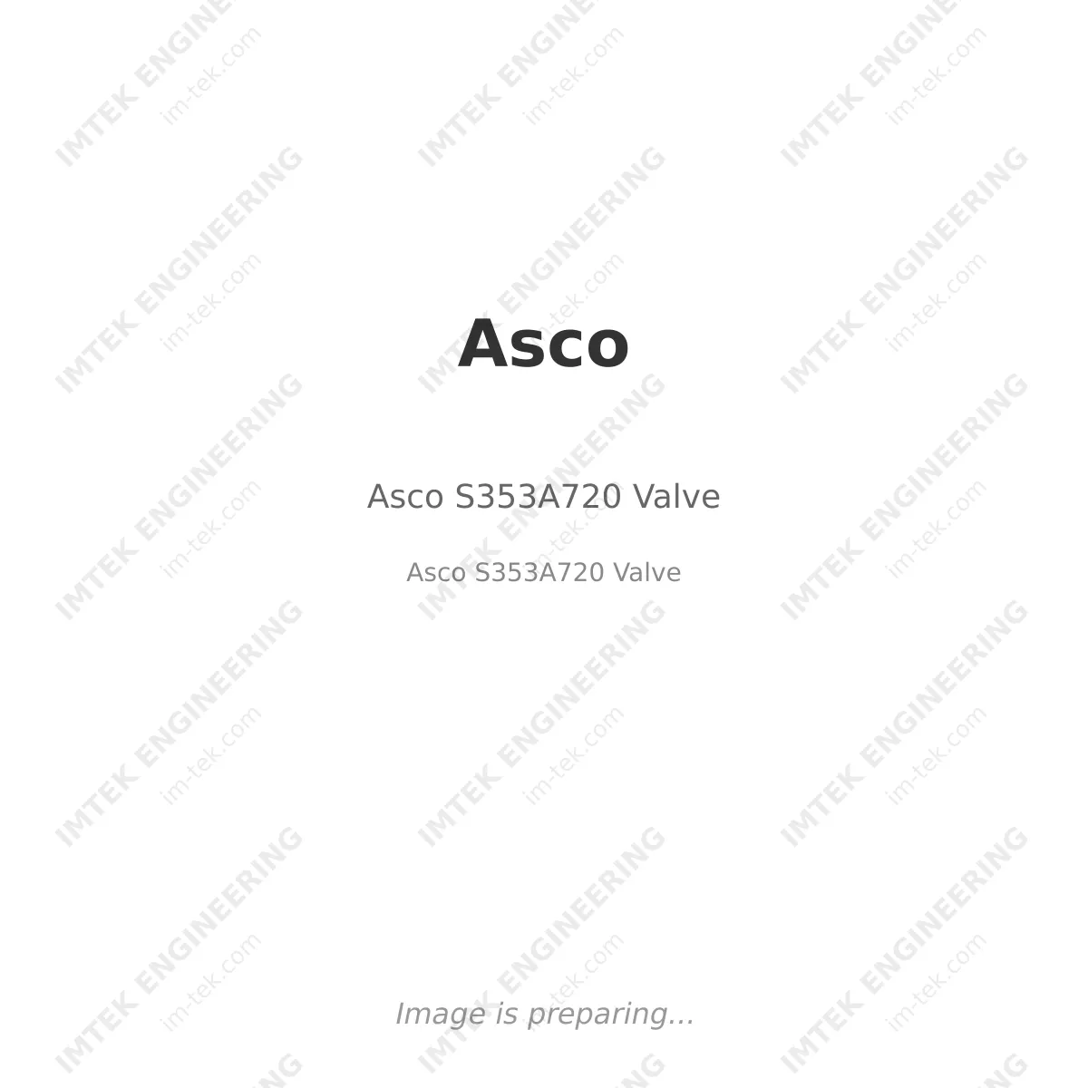 Asco Asco S353A720 Valve - Asco S353A720 Valve