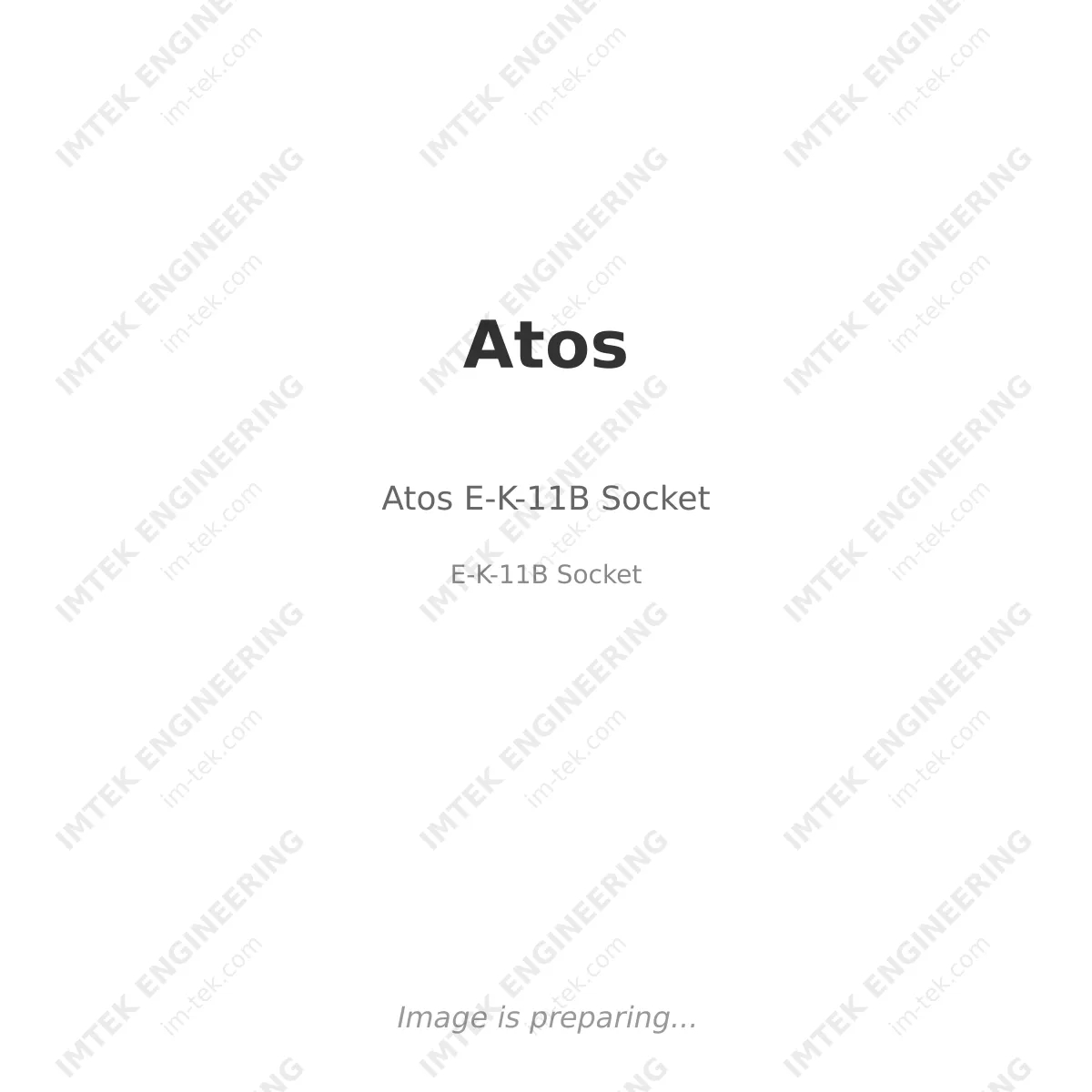 Atos Atos E-K-11B Socket - E-K-11B Socket